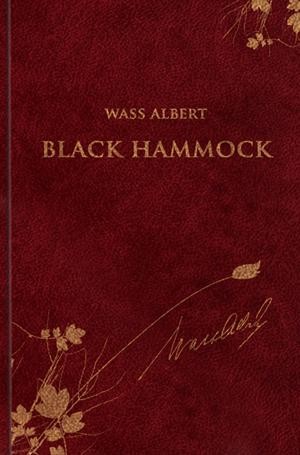 BLACK HAMMOCK - WASS ALBERT SOROZAT 39. (2012)