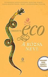 A RÓZSA NEVE (ÁTDOLGOZOTT KIADÁS) (2012)