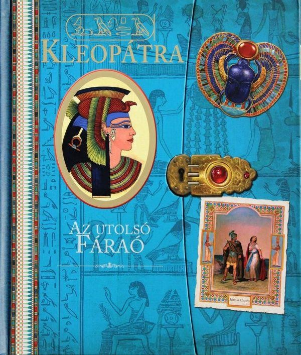 KLEOPÁTRA - AZ UTOLSÓ FÁRAÓ (2012)