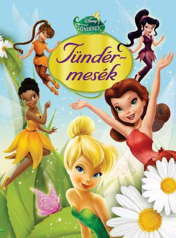 DISNEY TÜNDÉREK - TÜNDÉRMESÉK (2012)