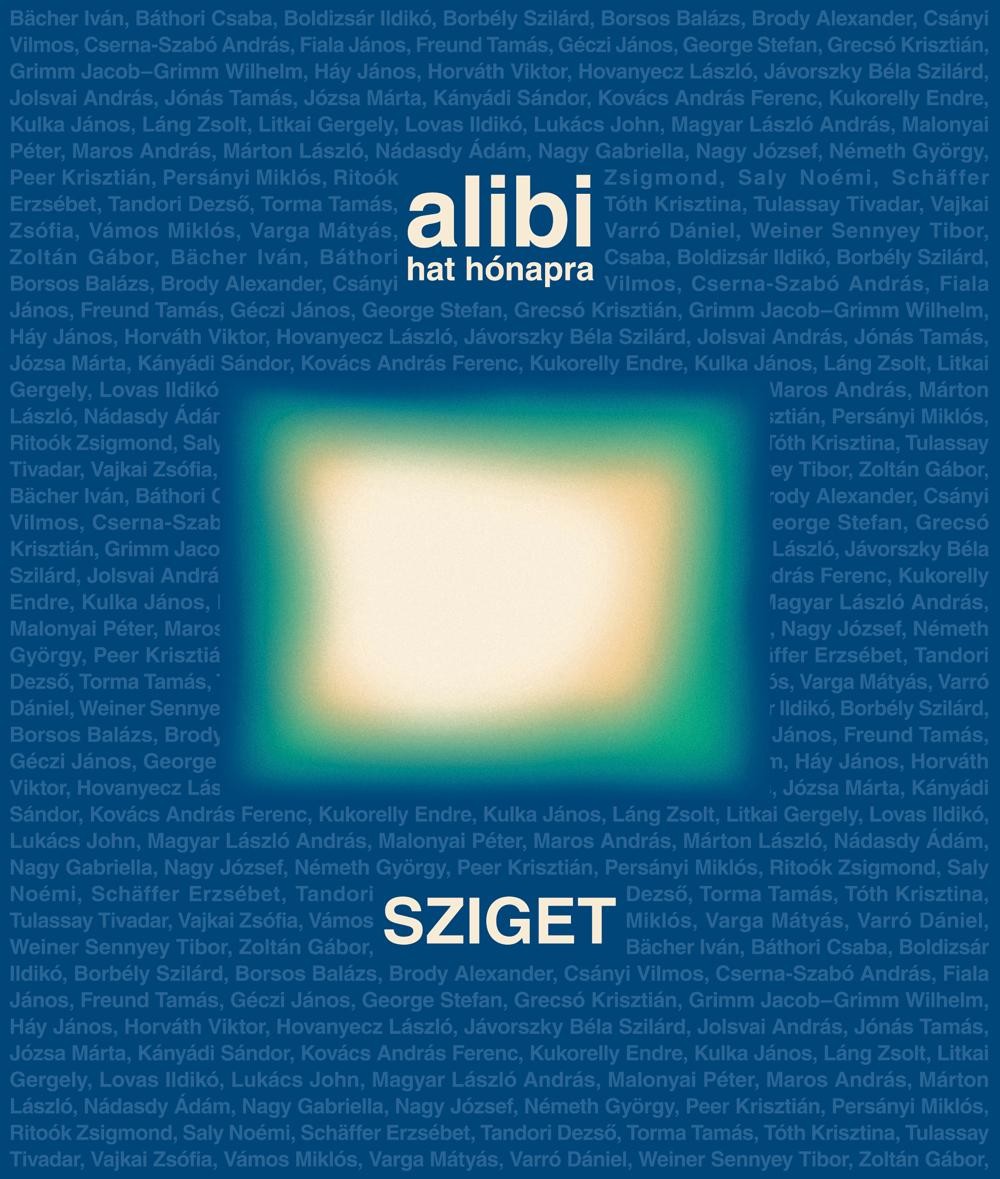 ALIBI HAT HÓNAPRA 10. - SZIGET (2012)