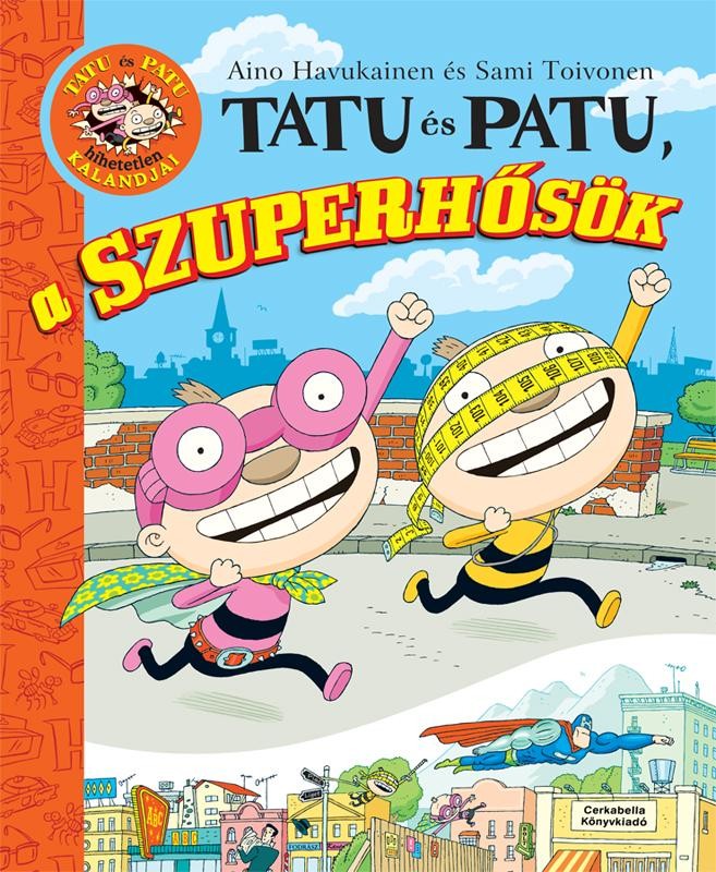 TATU ÉS PATU, A SZUPERHŐSÖK (2012)