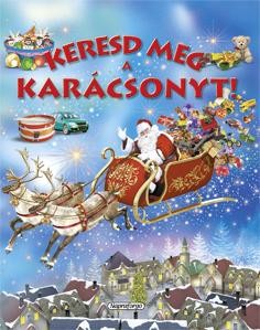 KERESD MEG A KARÁCSONYT! (2012)