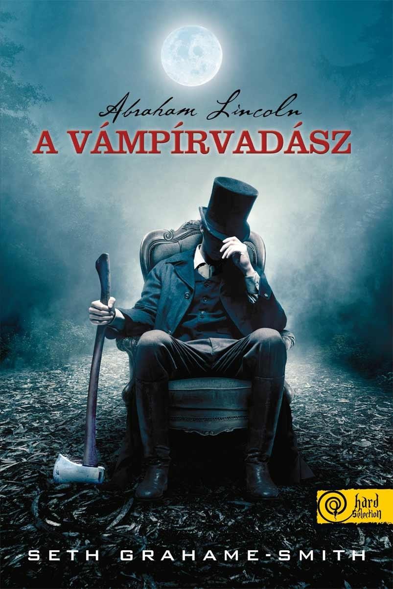 ABRAHAM LINCOLN A VÁMPÍRVADÁSZ (2012)