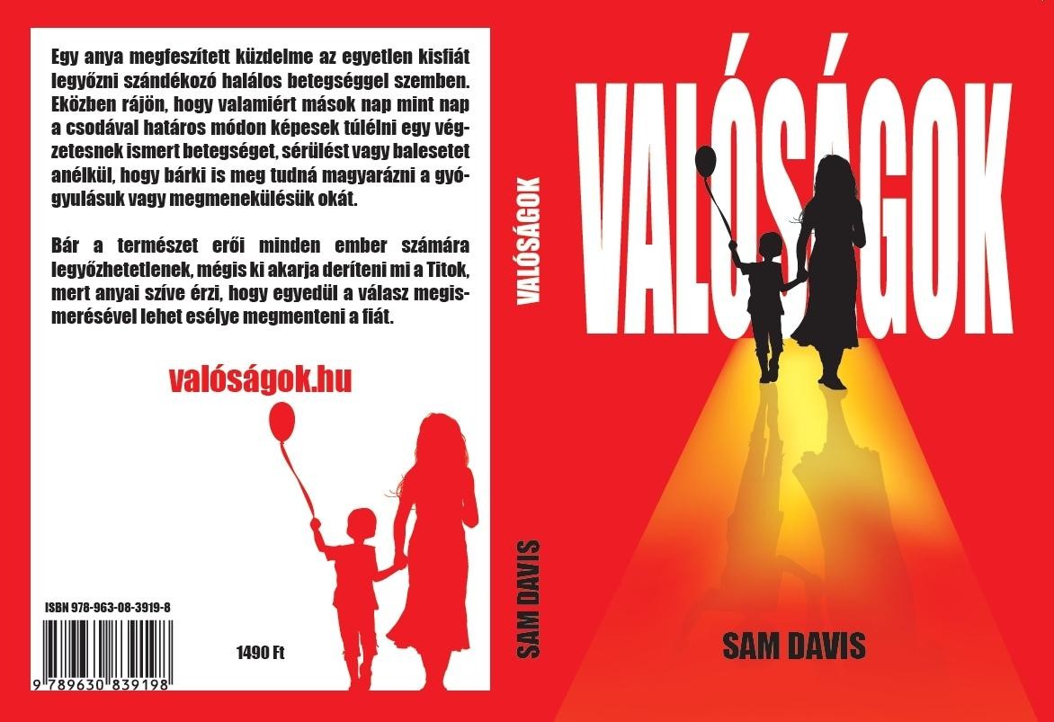 VALÓSÁGOK (2012)