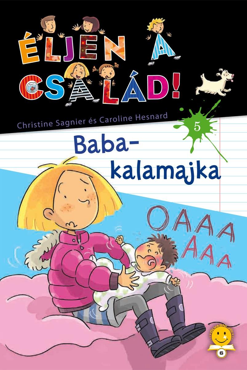 BABA-KALAMAJKA - ÉLJEN A CSALÁD 5. (2012)