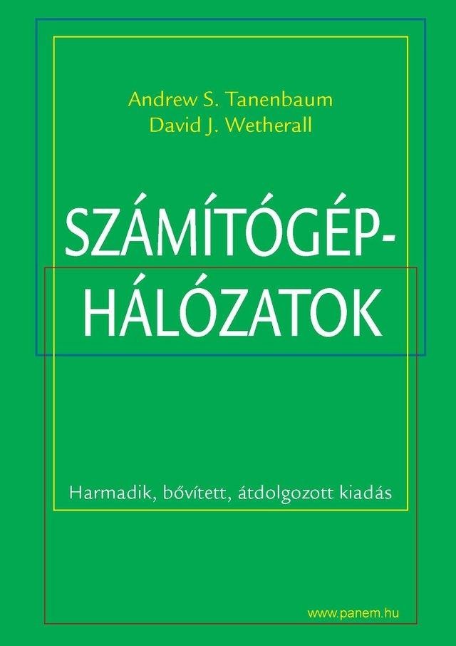 SZÁMÍTÓGÉP-HÁLÓZATOK (3. BŐV.ÁTD.KIADÁS) (2012)