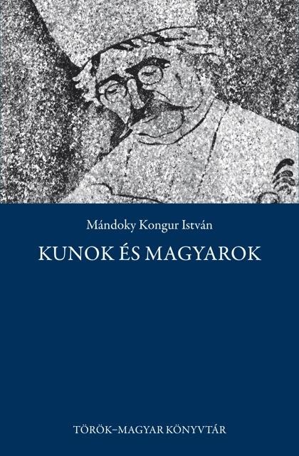 KUNOK ÉS MAGYAROK (2012)
