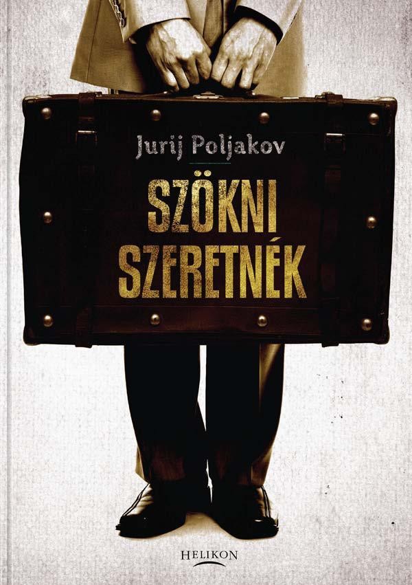 SZÖKNI SZERETNÉK (2012)