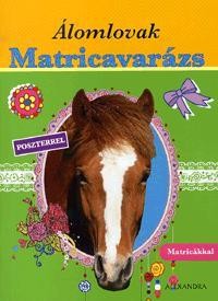 ÁLOMLOVAK MATRICAVARÁZS /ZÖLD/ (2012)