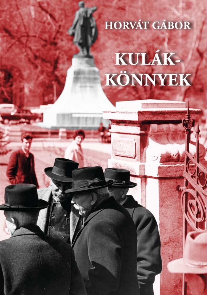 KULÁKKÖNNYEK (2012)