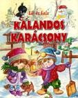 KALANDOS KARÁCSONY - LILI ÉS LALA (2012)