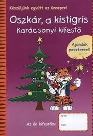 OSZKÁR, A KISTIGRIS - KARÁCSONYI KIFESTŐ (2012)