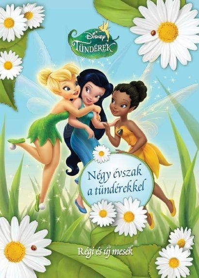 DISNEY TÜNDÉREK - NÉGY ÉVSZAK A TÜNDÉREKKEL (2012)