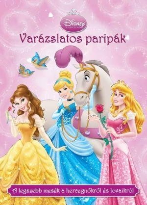 VARÁZSLATOS PARIPÁK - DISNEY HERCEGNŐK (2012)