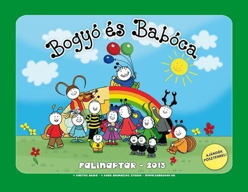 BOGYÓ ÉS BABÓCA - FALINAPTÁR 2013 (2012)