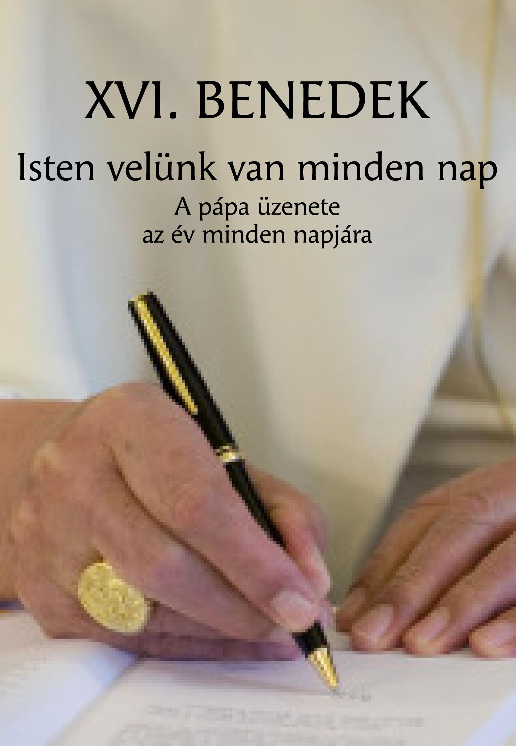ISTEN VELÜNK VAN MINDEN NAP (2012)