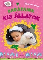 KIS ÁLLATOK - BARÁTAINK MATRICÁS ALBUM (2012)
