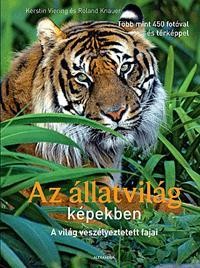 AZ ÁLLATVILÁG KÉPEKBEN - A VILÁG VESZÉLYEZTETETT FAJAI (2012)