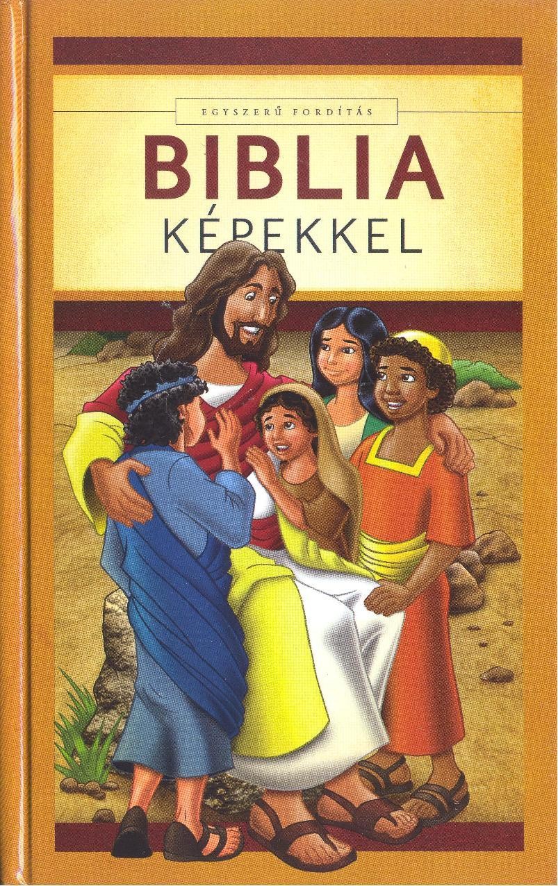 BIBLIA KÉPEKKEL - EGYSZERŰ FORDÍTÁS (2012)