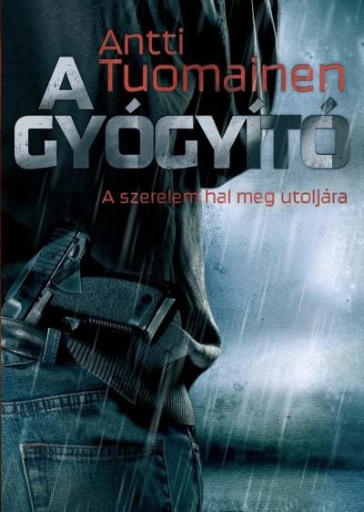 A GYÓGYÍTÓ (2012)