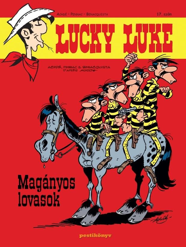 LUCKY LUKE 17. - MAGÁNYOS LOVASOK (2012)