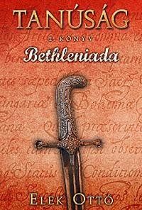 BETHLENIADA - TANÚSÁG 2. KÖNYV (2012)
