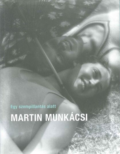 EGY SZEMPILLANTÁS ALATT - MARTIN MUNKÁCSI (2010)