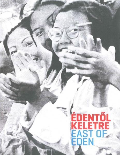 ÉDENTŐL KELETRE - EAST OF EDEN (2012)