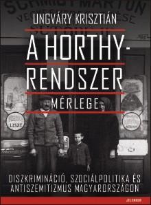 A HORTHY-RENDSZER MÉRLEGE (2012)