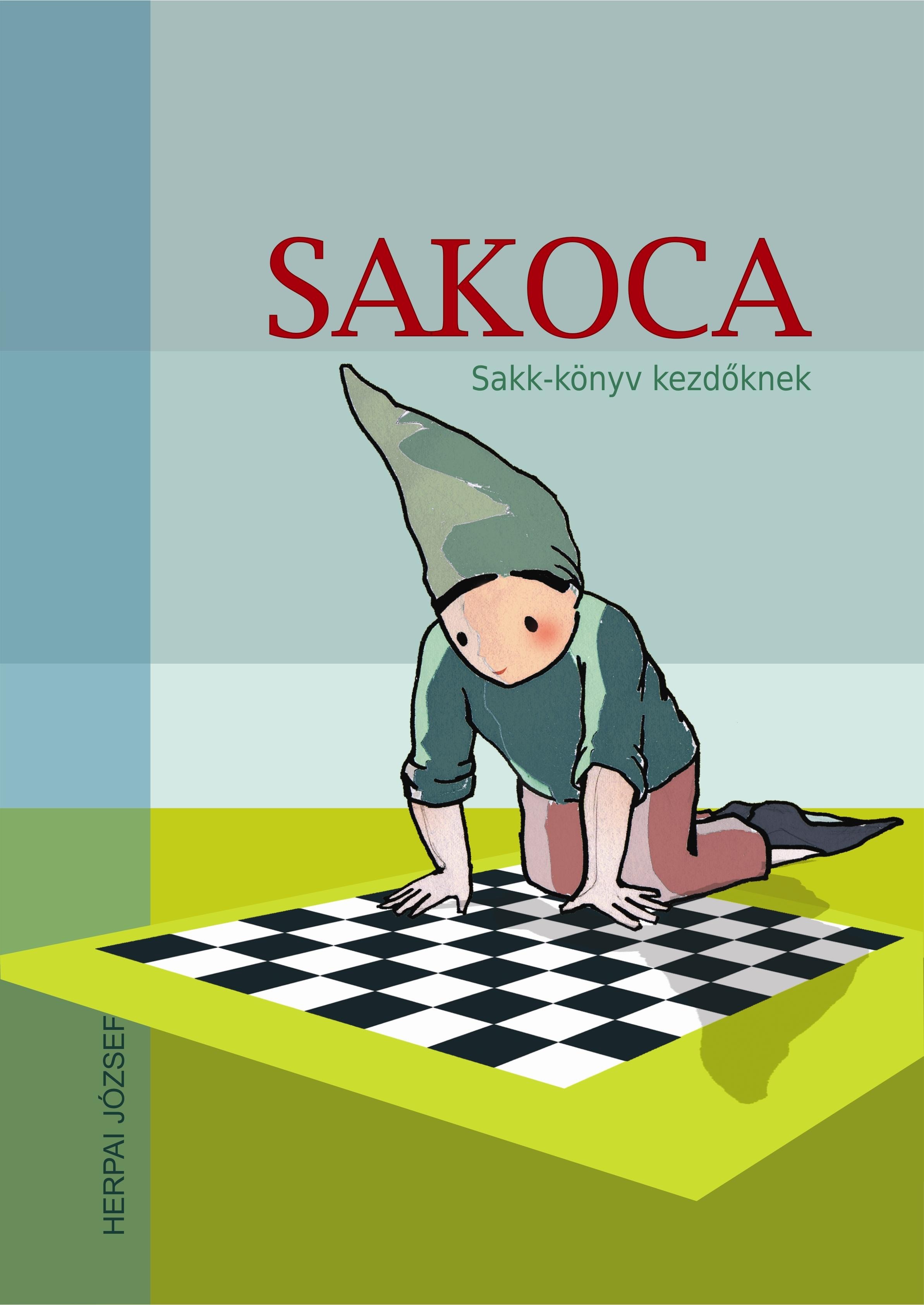 SAKOCA - SAKK-KÖNYV KEZDŐKNEK (2012)