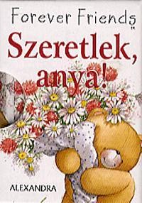 SZERETLEK, ANYA! - HELEN EXLEY AJÁNDÉKKÖNYV (2012)