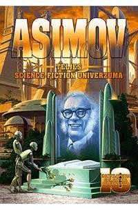 ASIMOV TELJES SCIENCE FICTION UNIVERZUMA 10. (2012)