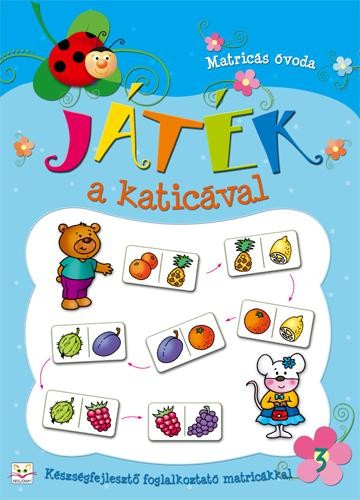 JÁTÉK A KATICÁVAL 3. - MATRICÁS ÓVODA (2012)