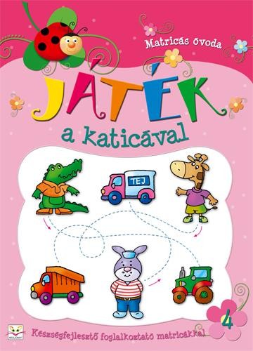 JÁTÉK A KATICÁVAL 4. - MATRICÁS ÓVODA (2012)