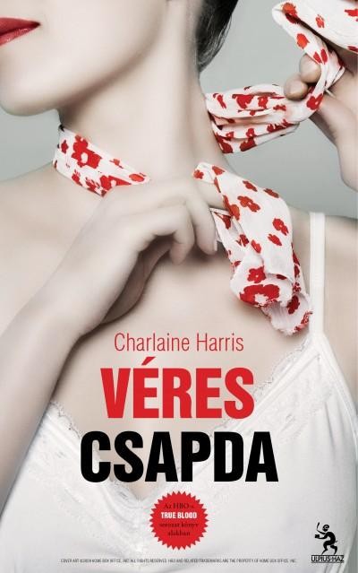 VÉRES CSAPDA - TRUE BLOOD 12. (2012)