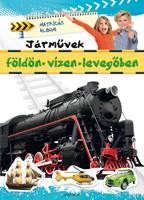 JÁRMŰVEK FÖLDÖN, VÍZEN, LEVEGŐBEN - MATRICÁS ALBUM (2012)