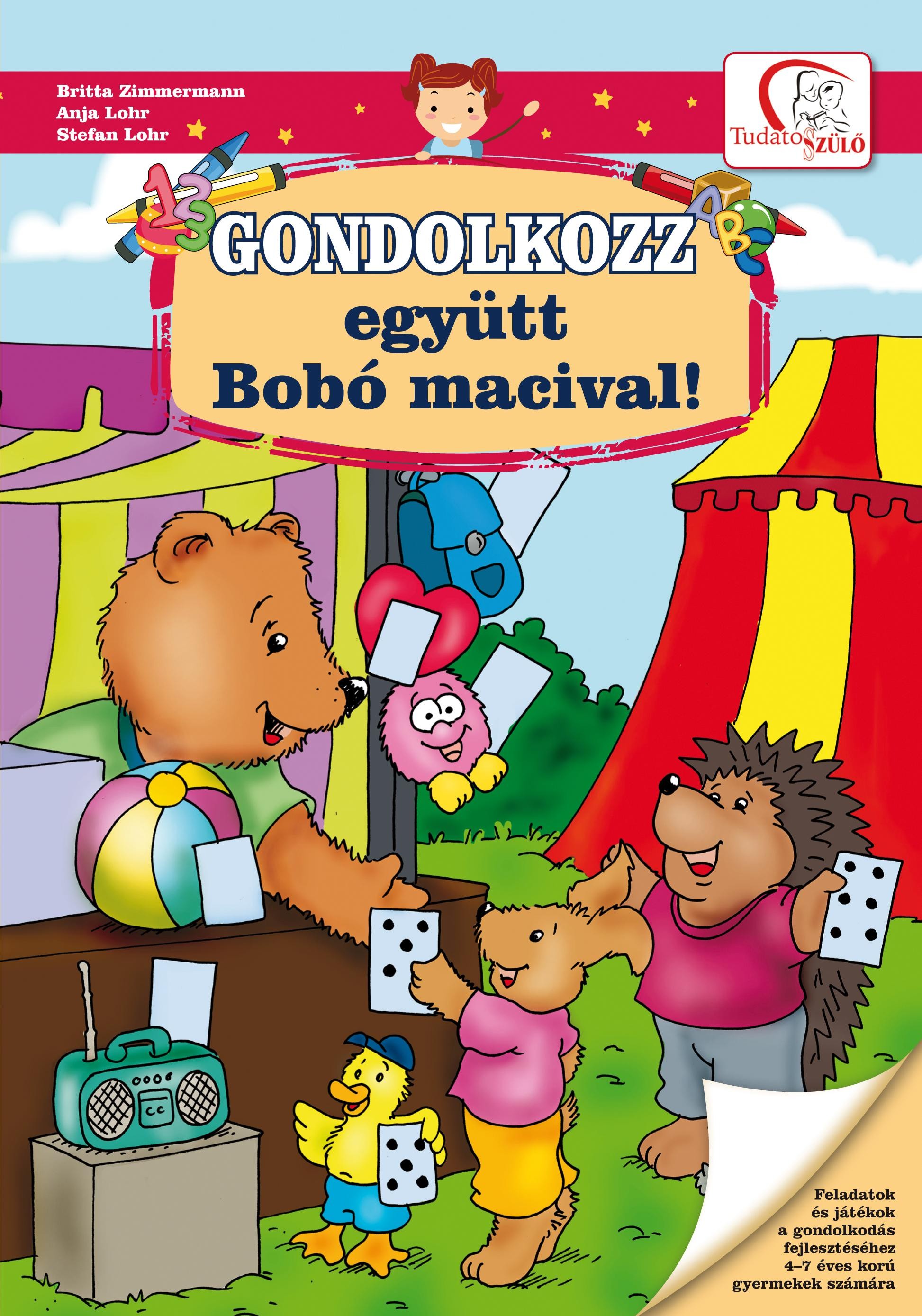 GONDOLKOZZ EGYÜTT BOBÓ MACIVAL! (2013)