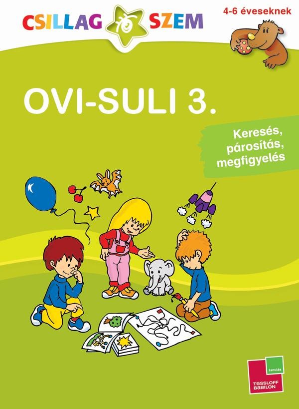 OVI-SULI 3. - KERESÉS, PÁROSÍTÁS, MEGFIGYELÉS - CSILLAGSZEM (2013)