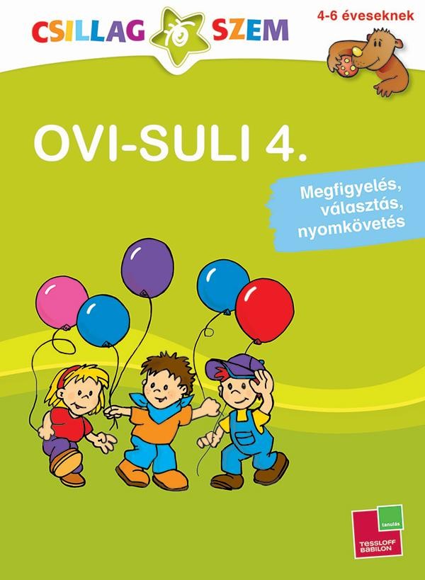 OVI-SULI 4. - MEGFIGYELÉS, VÁLASZTÁS, NYOMKÖVETÉS - CSILLAGSZEM (2013)