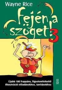 FEJÉN A SZÖGET! 3. (2011)