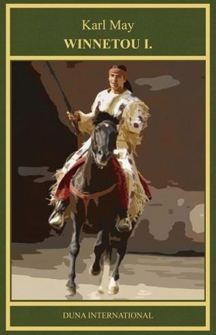 WINNETOU I. - KARL MAY 13. (2013)