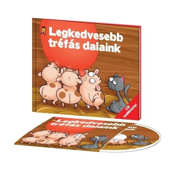 LEGKEDVESEBB TRÉFÁS DALAINK - KÖNYV + CD (2011)