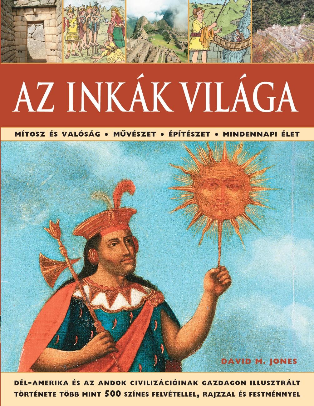 AZ INKÁK VILÁGA (2013)