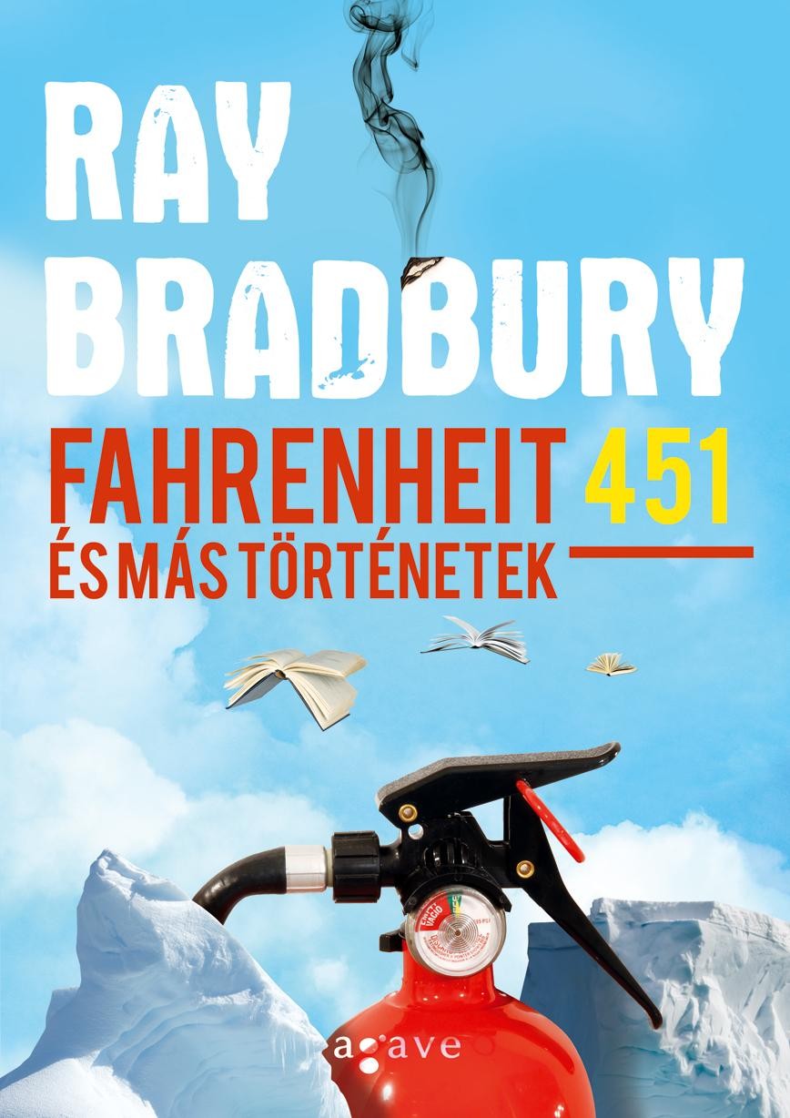 FAHRENHEIT 451 ÉS MÁS TÖRTÉNETEK (2013)