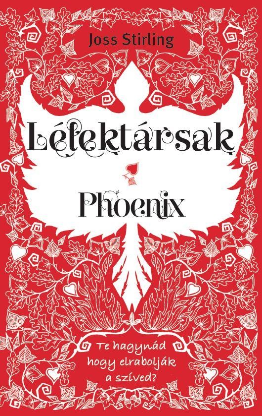 LÉLEKTÁRSAK - PHOENIX (2013)