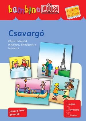 CSAVARGÓ - BAMBINO LÜK (2012)