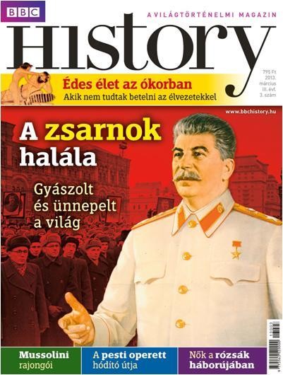BBC HISTORY III. ÉVF. (2013/3.) (2013)