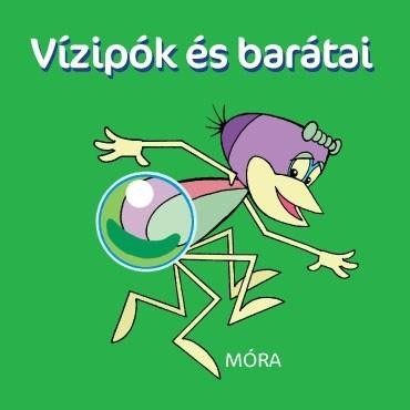 VIZIPÓK ÉS BARÁTAI - PANCSOLÓKÖNYV (2013)