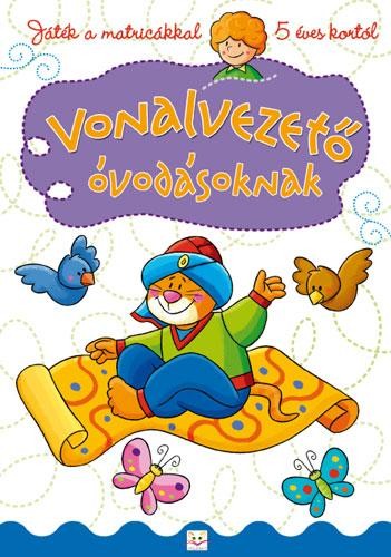 VONALVEZETŐ ÓVODÁSOKNAK 5 ÉVES KORTÓL (2012)